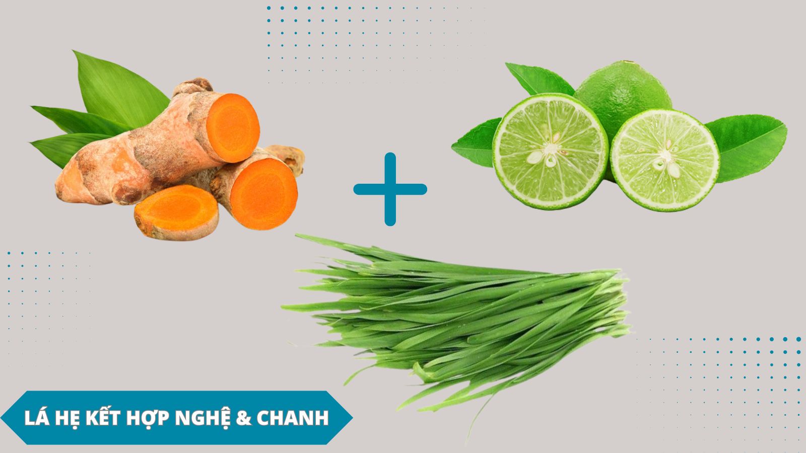 Chữa viêm họng bằng lá hẹ cùng nghệ và chanh giúp sát khuẩn cổ họng, giảm cảm giác đau rát.